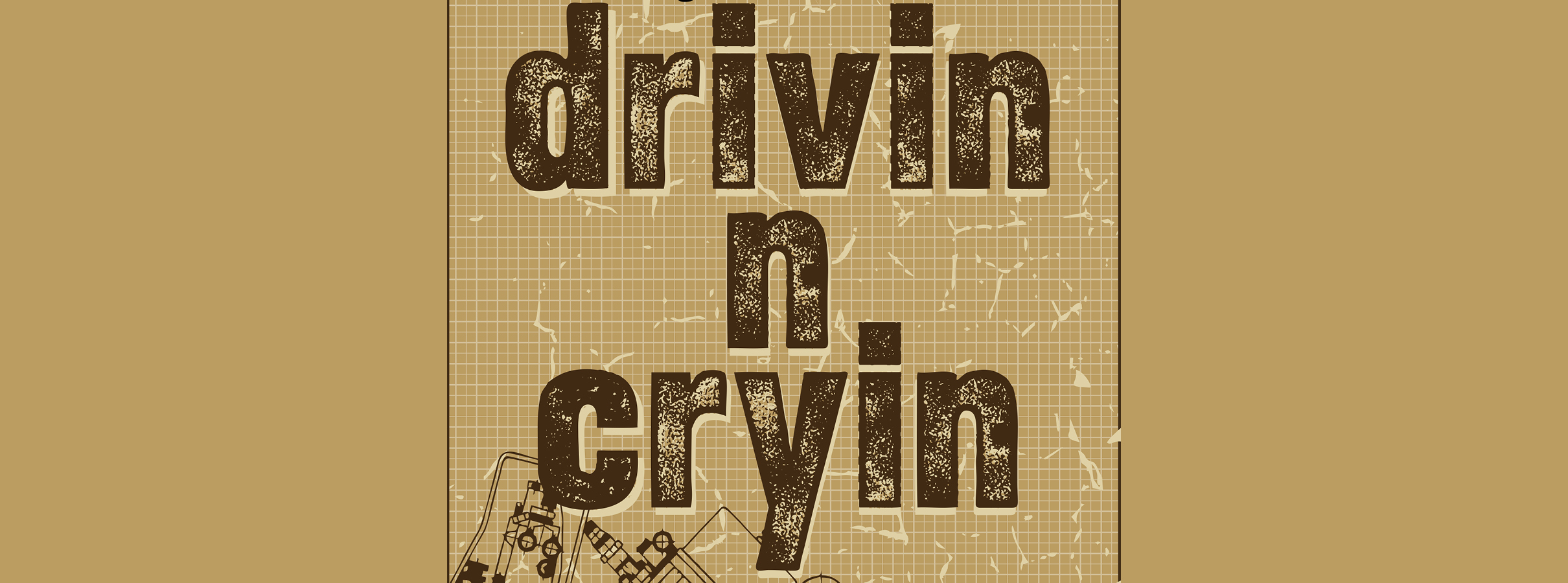 Drivin N Cryin w/ Laid Back Country Picker