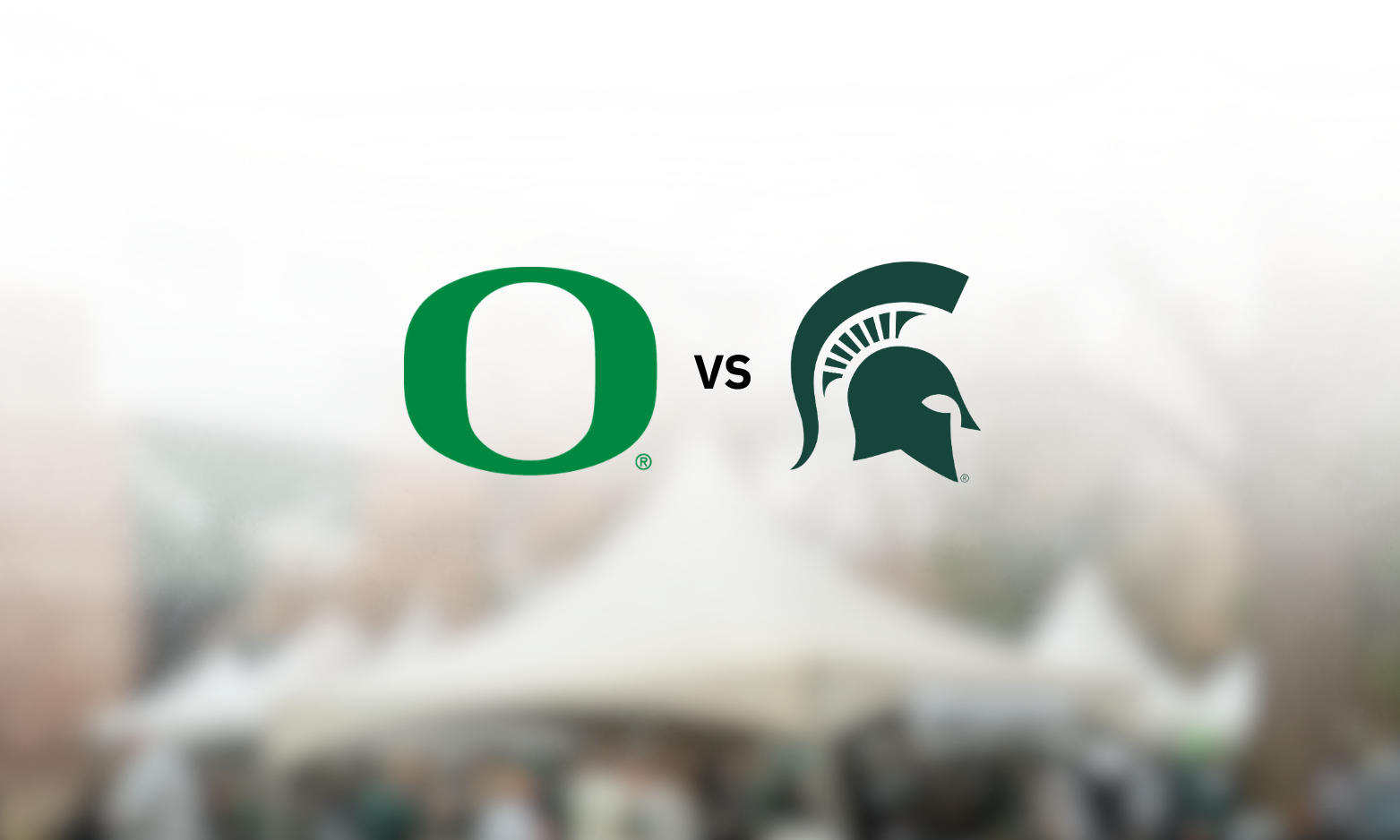 Oregon @ Michigan State