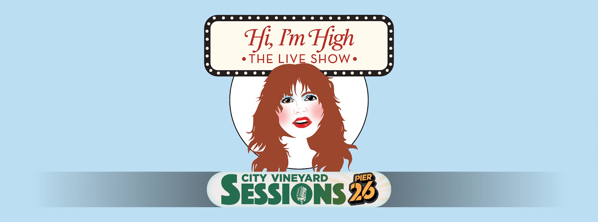 Special Event at City Vineyard at Pier 26: Hi, I'm High