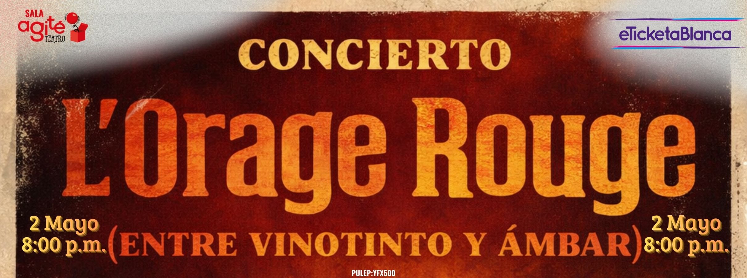 L´orage rouge (Entre Vinotinto y ámbar)