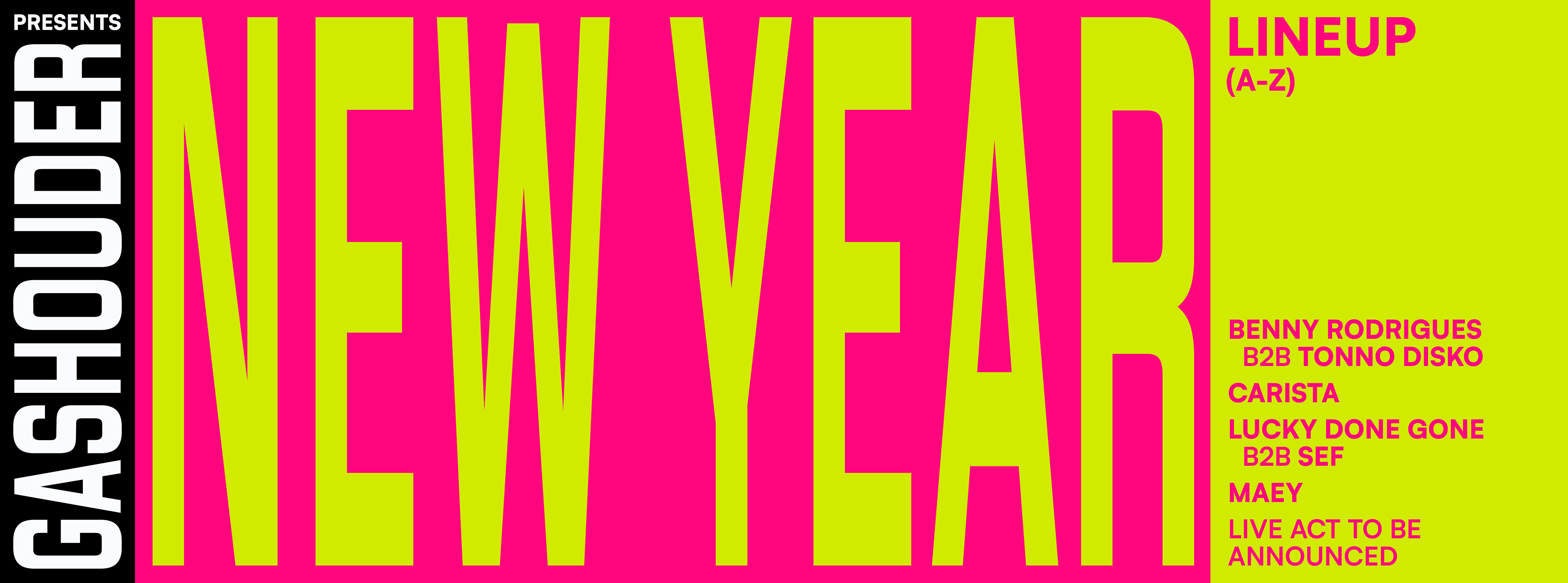 Gashouder Presents: New Year — Gashouder, Amsterdam
