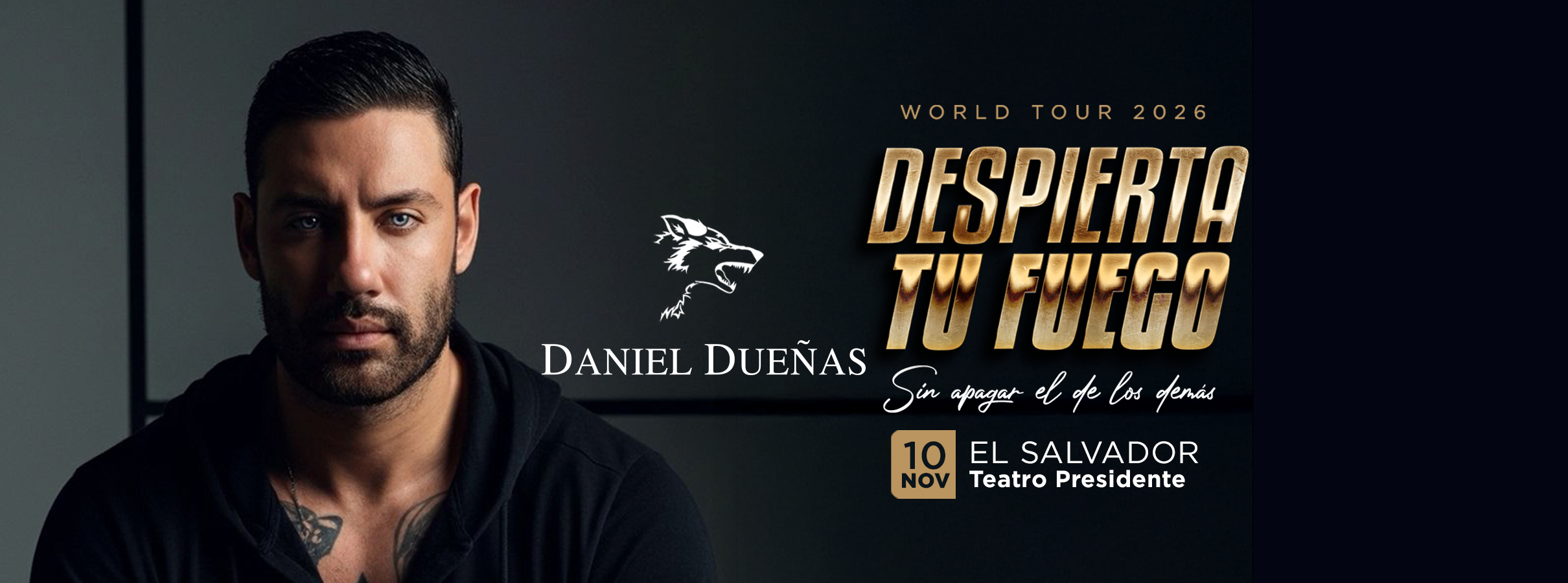 Daniel Dueñas: Despierta Tu Fuego — San Salvador