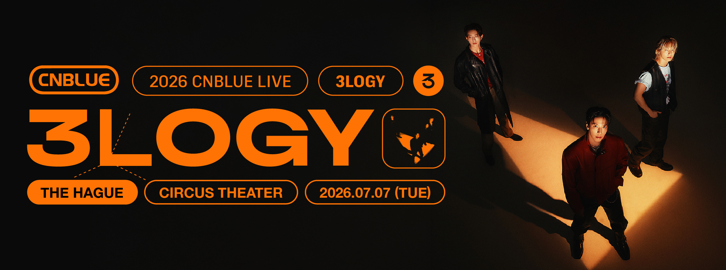 Tickets for 2026 CNBLUE LIVE WORLD TOUR “3LOGY” IN THE HAGUE
