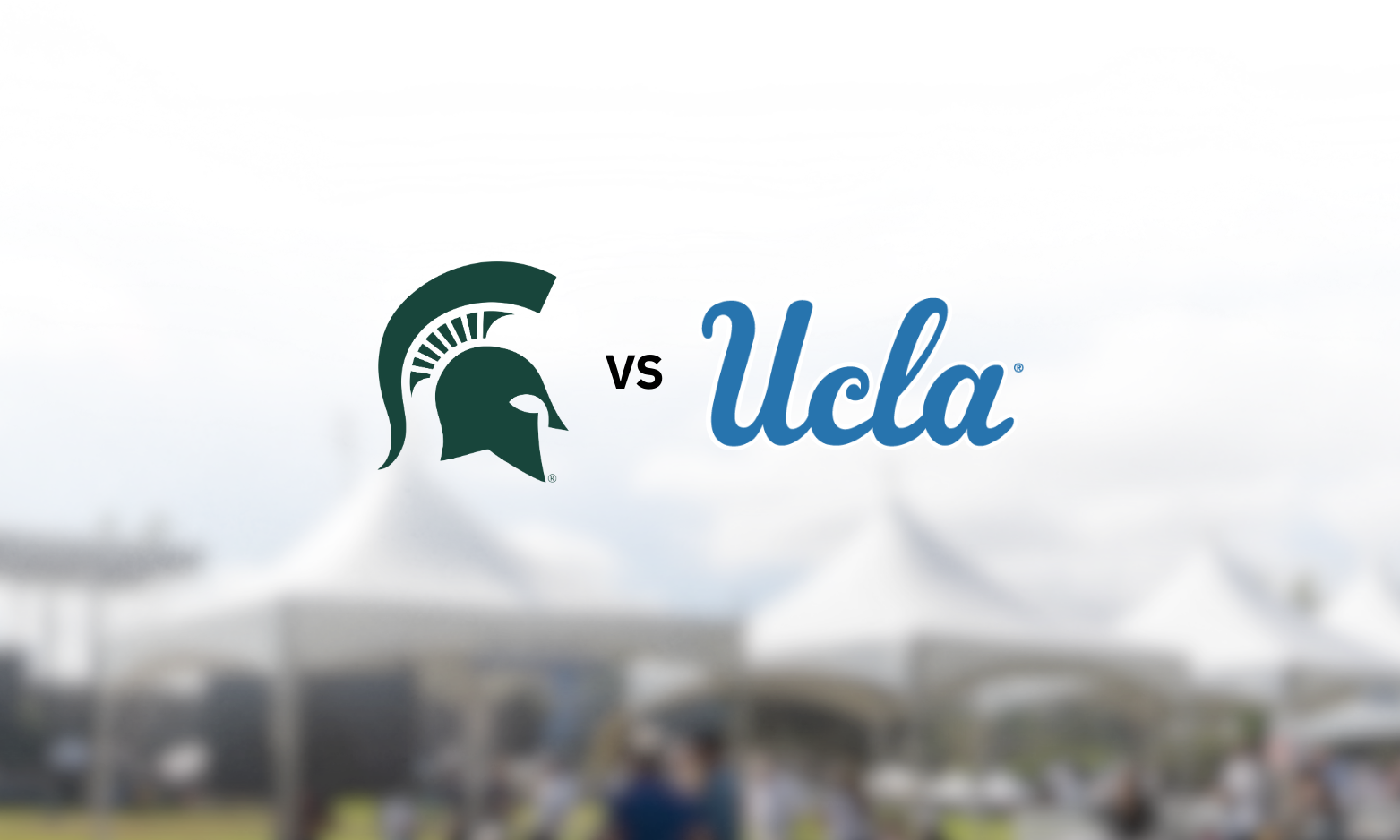 Michigan State @ UCLA