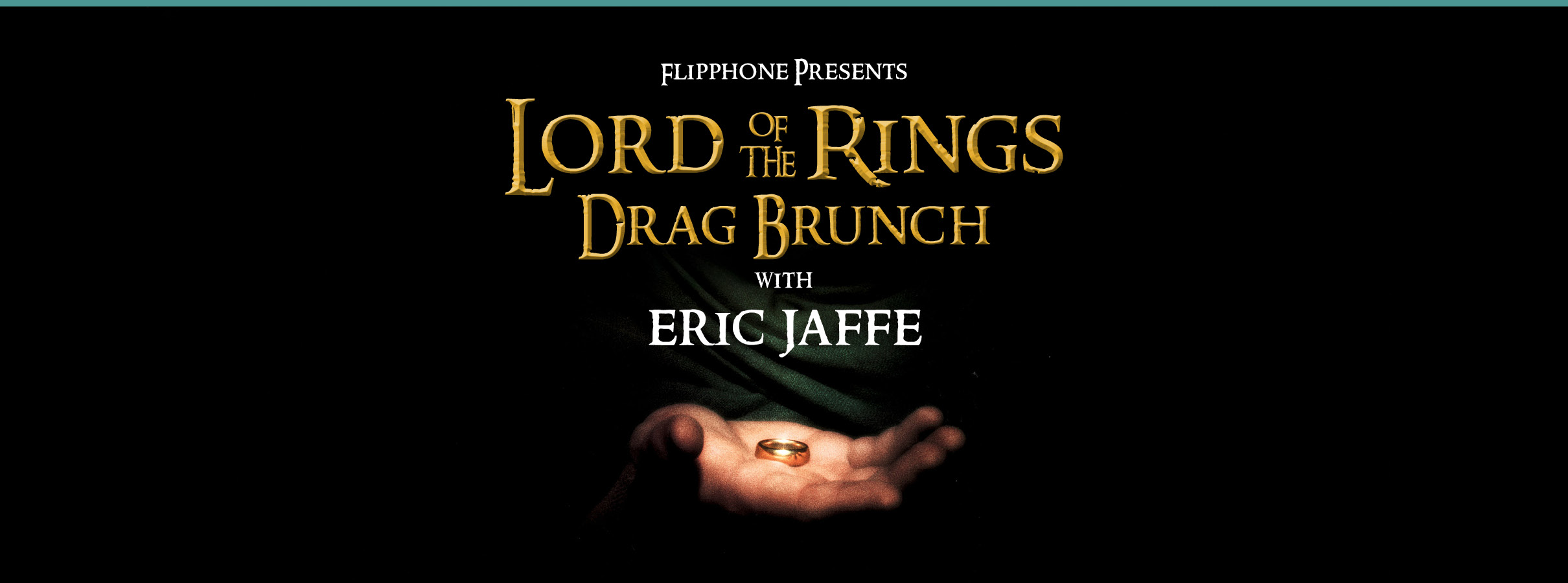 Flipphone Presents: Lord of The Rings Brunch w/ Eric Jaffe