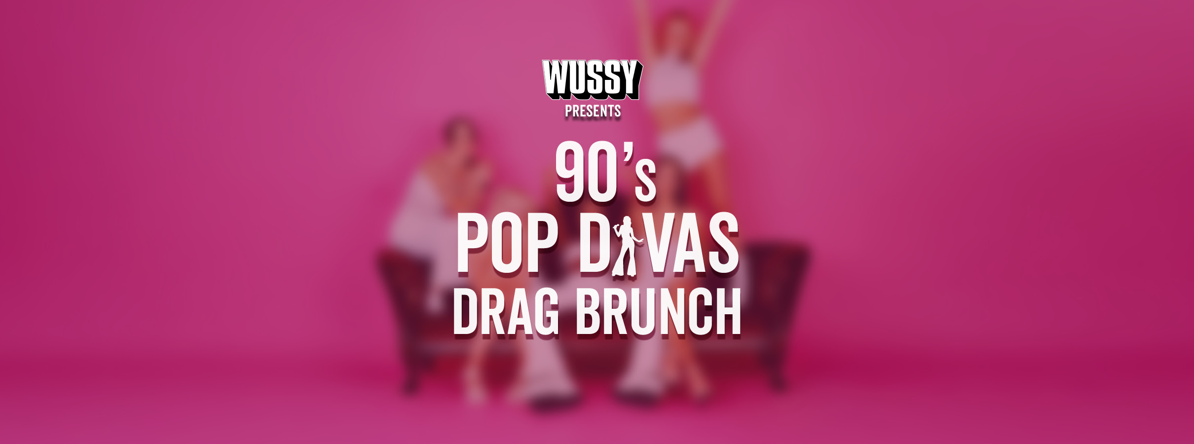 90's Pop Divas Drag Brunch
