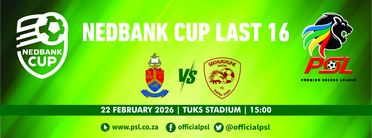 Univer. of Pretoria vs Sekhukhune United (Nedbank Cup Last 16)