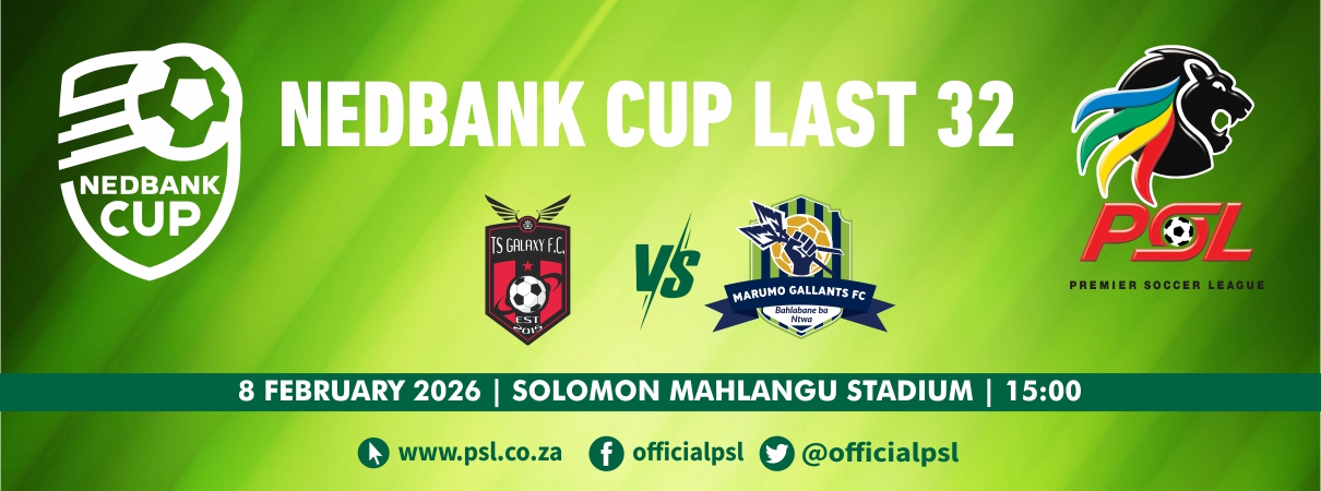 TS Galaxy vs Marumo Gallants (Nedbank Cup Last 32)