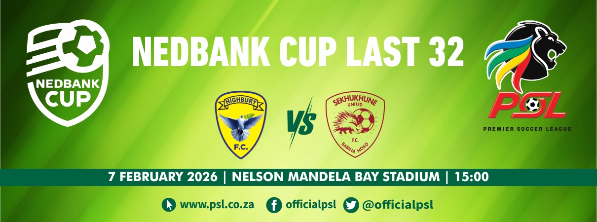 Highbury FC vs Sekhukhune United (Nedbank Cup Last 32)