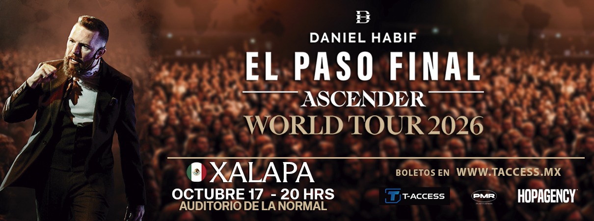 Daniel Habif: El Paso Final — Ascender World Tour 2026 — Xalapa