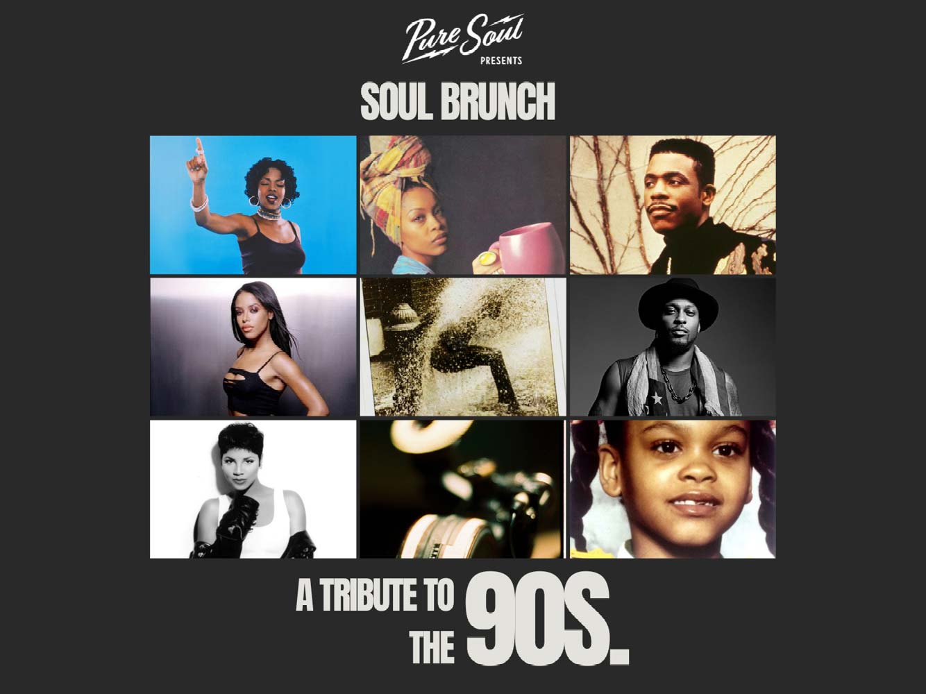 Pure Soul Brunch Presents: A Soul Tribute to the ’90s