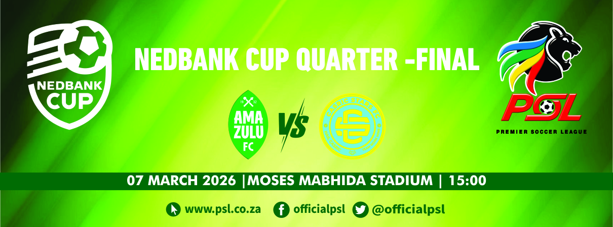 AmaZulu FC vs Casric Stars FC (Nedbank Cup Quarter-Final)