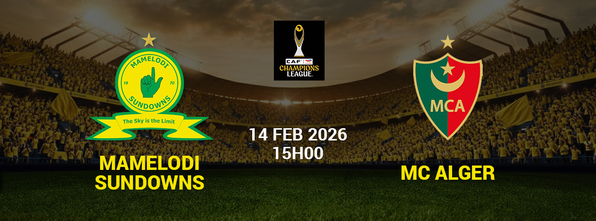 Mamelodi Sundowns vs MC Alger (Algeria)