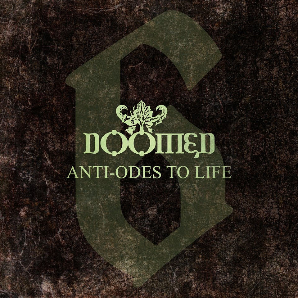 Doomed - 6 Anti-Odes To Life