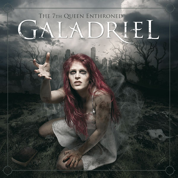 Galadriel - The 7th Queen Enthroned