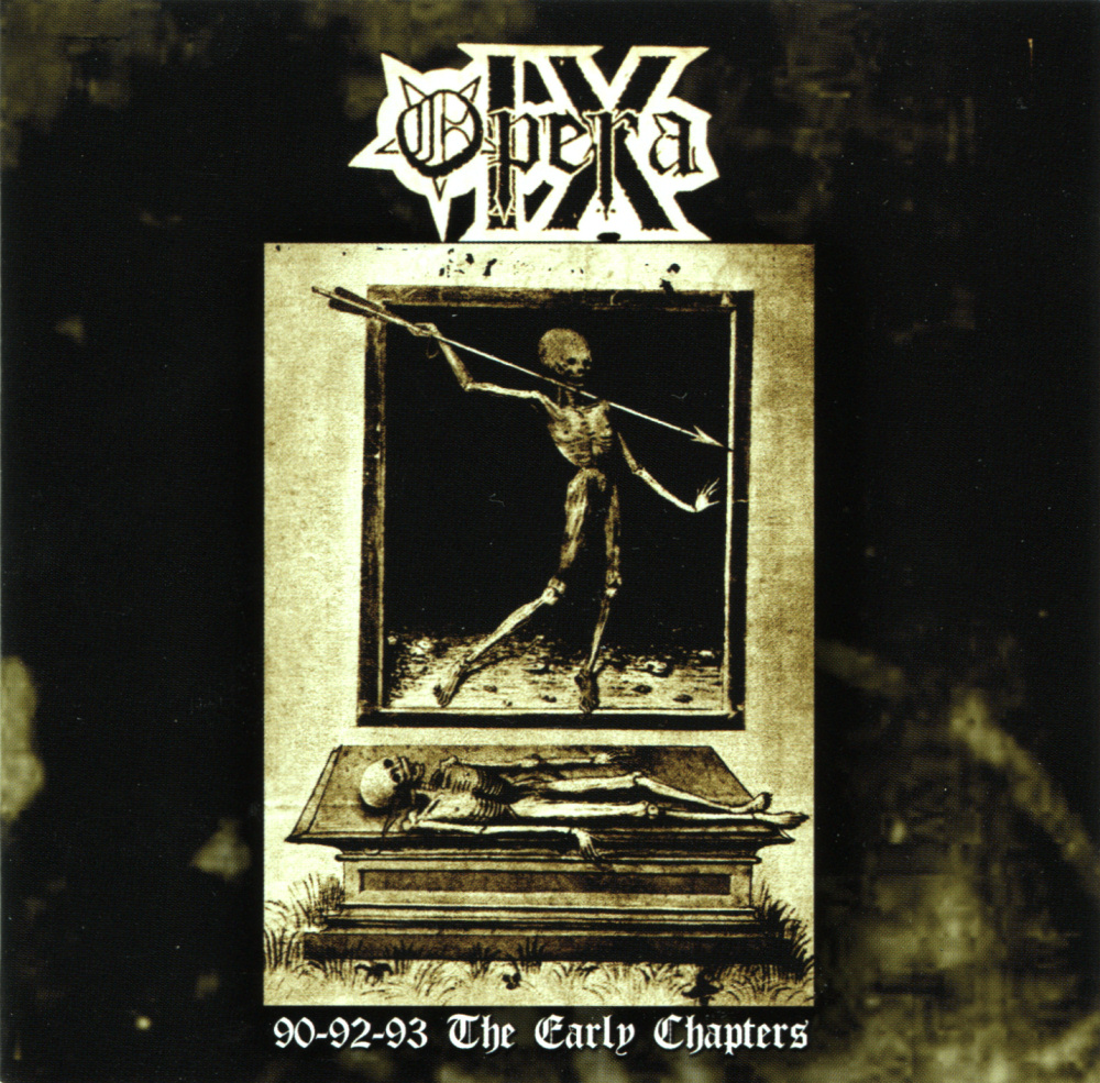Opera IX - 90-92-93 The Early Chapters