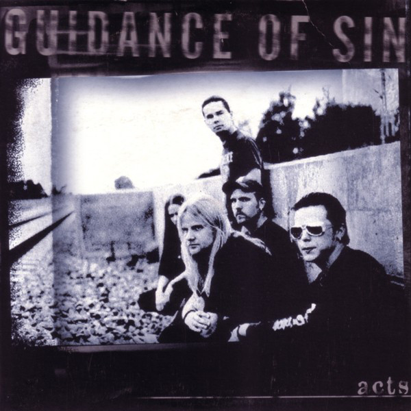 Guidance Of Sin - Acts (ep)