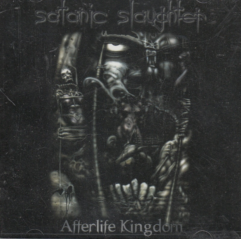 Satanic Slaughter - Afterlife Kingdom