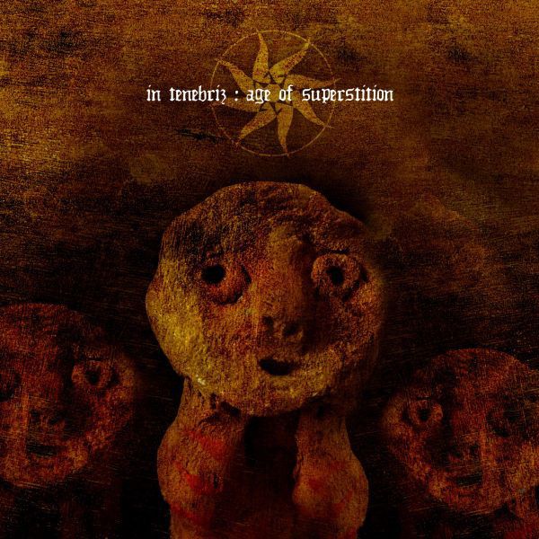 In Tenebriz - Age of Superstition