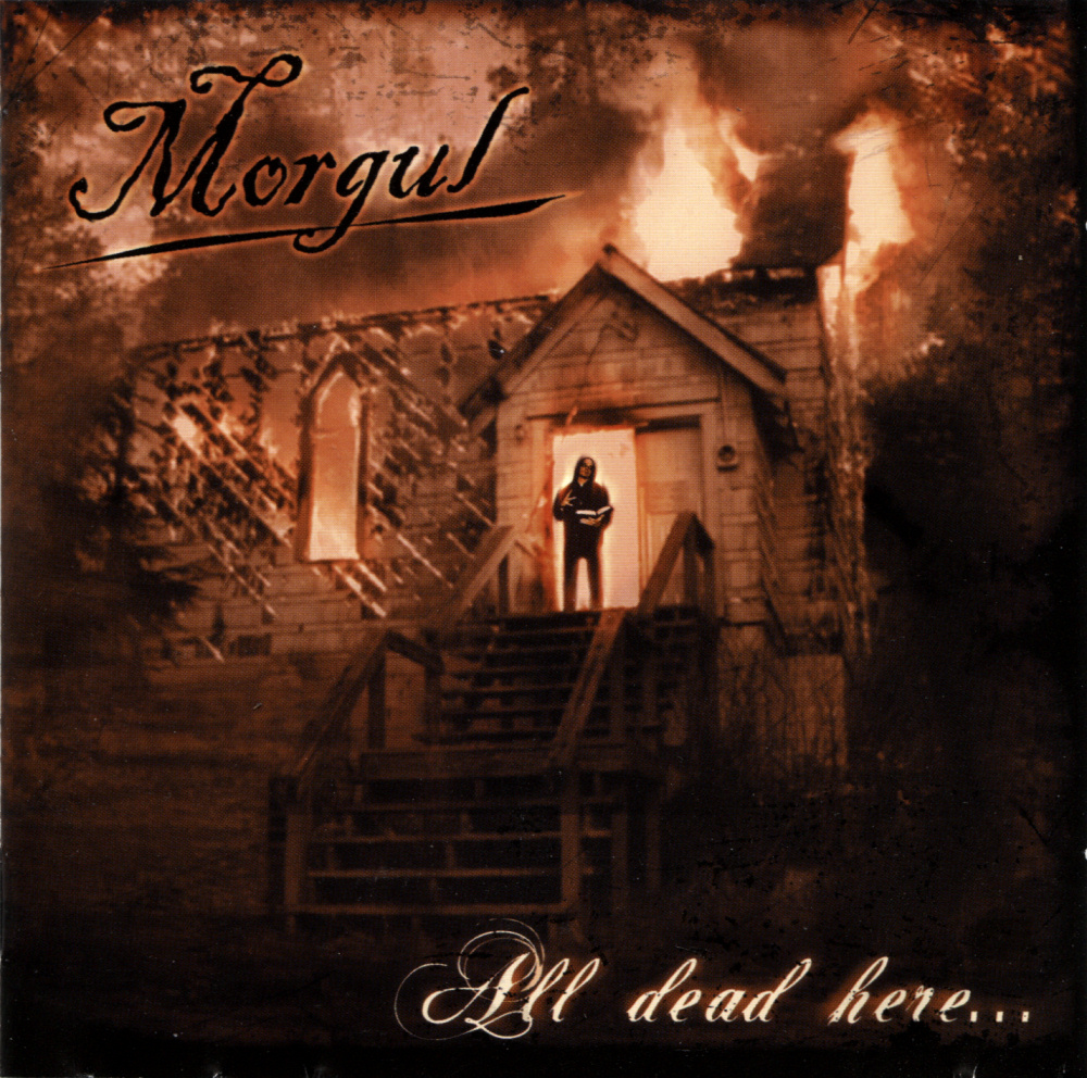 Morgul - All Dead Here...