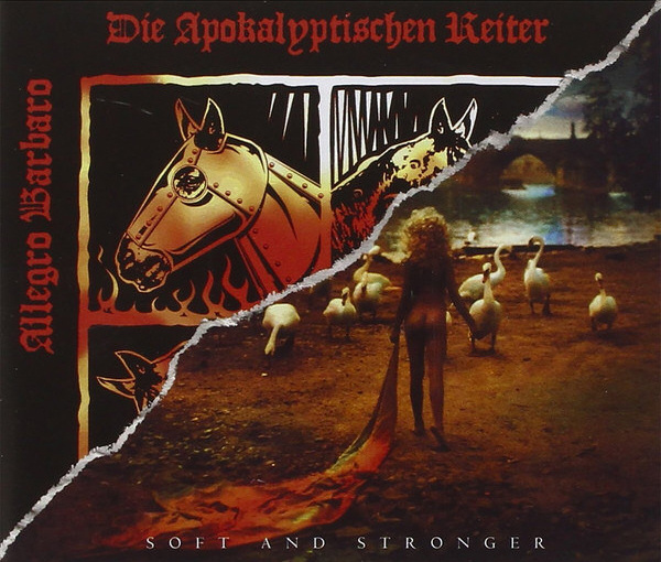 Die Apokalyptischen Reiter - Allegro Barbaro / Soft & Stronger