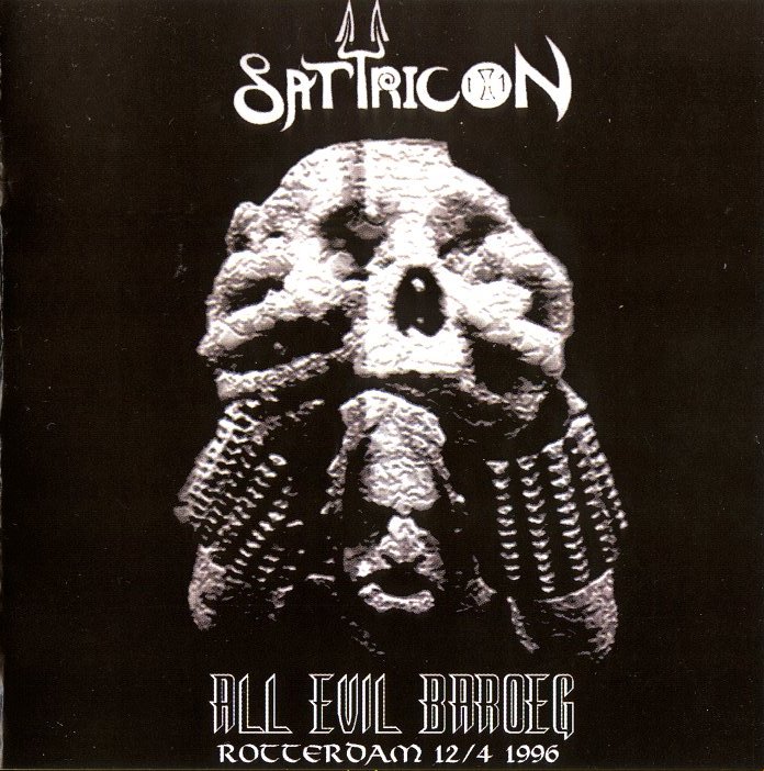 Satyricon - All Evil Baroeg - Live Rotterdam