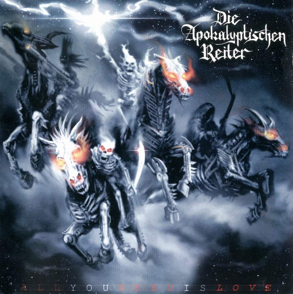 Die Apokalyptischen Reiter - All You Need Is Love