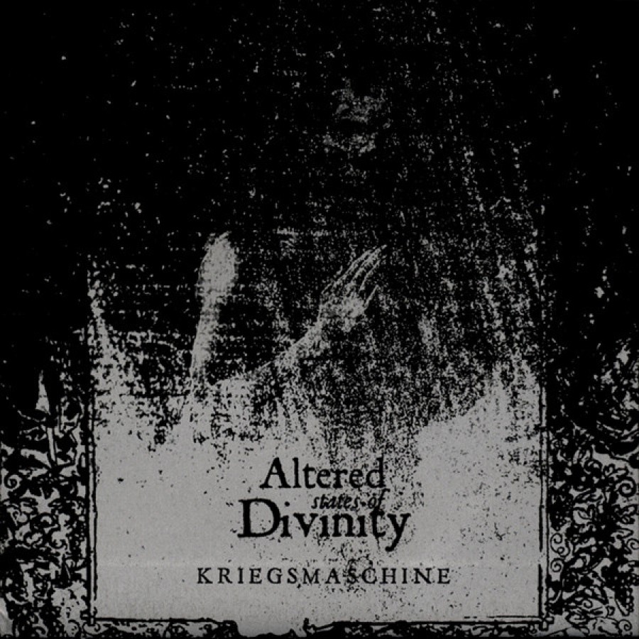 Kriegsmaschine - Altered States of Divinity