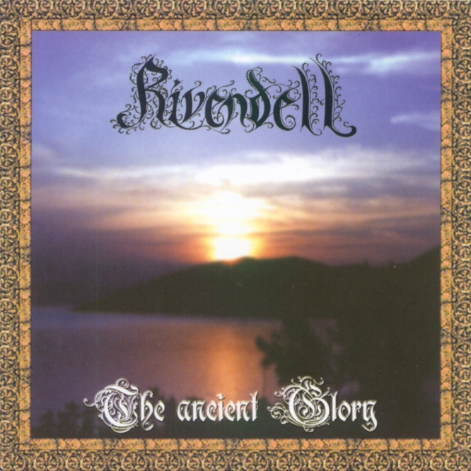 Rivendell - The Ancient Glory