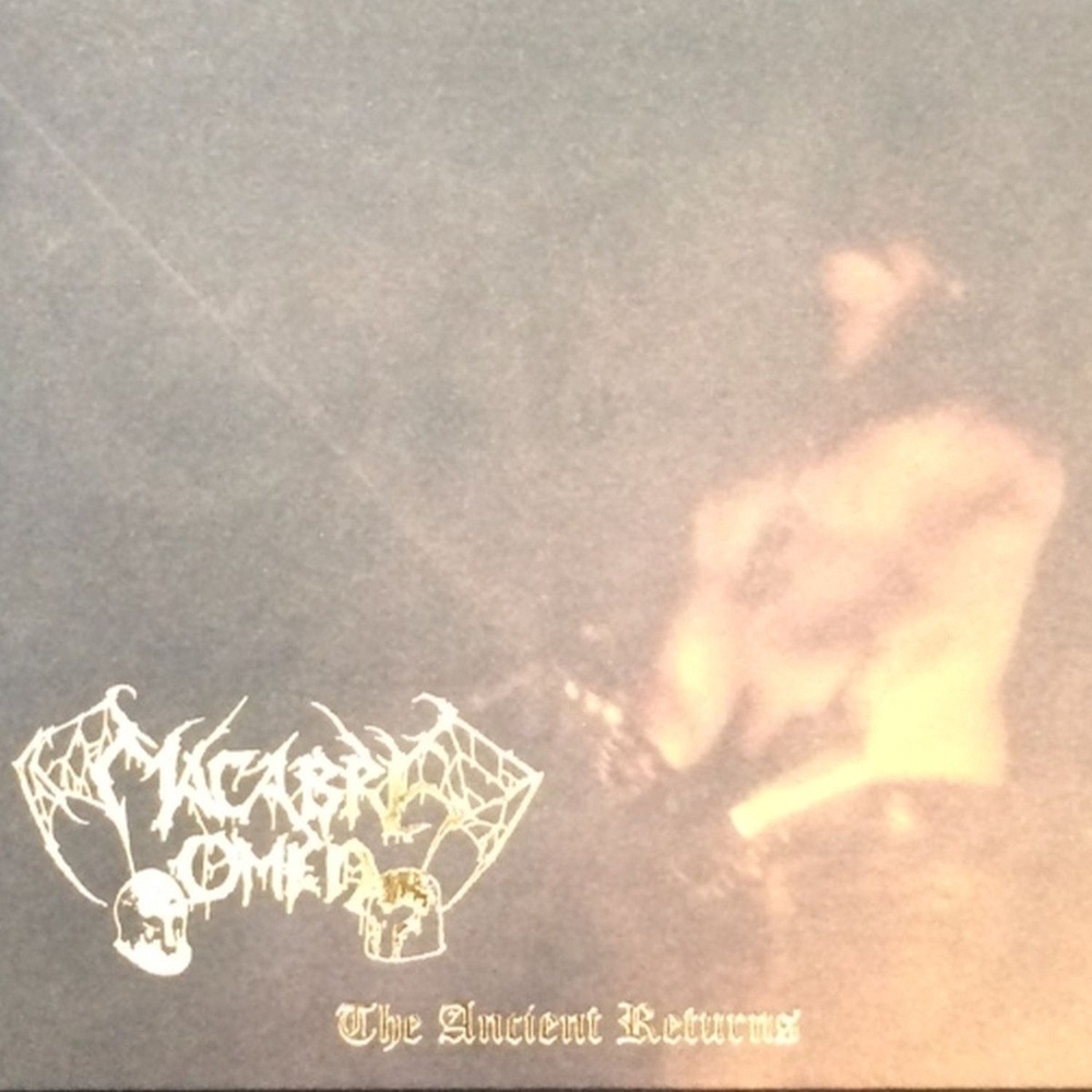Macabre Omen - The Ancient Returns