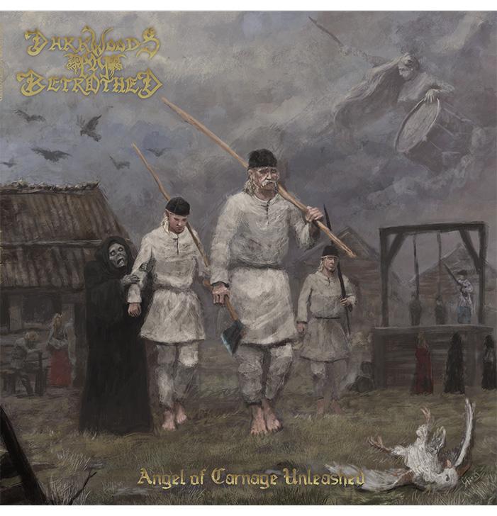 Darkwoods My Betrothed - Angel Of Carnage Unleashed