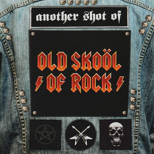 Various 1-A - Another Shot Of Old Sko�l Of Rock