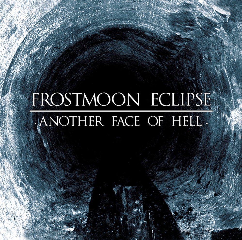 Frostmoon Eclipse - Another Face of Hell