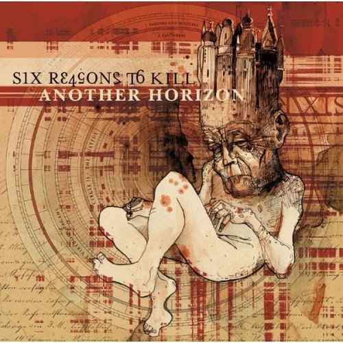 Six Reasons To Kill - Another Horizon