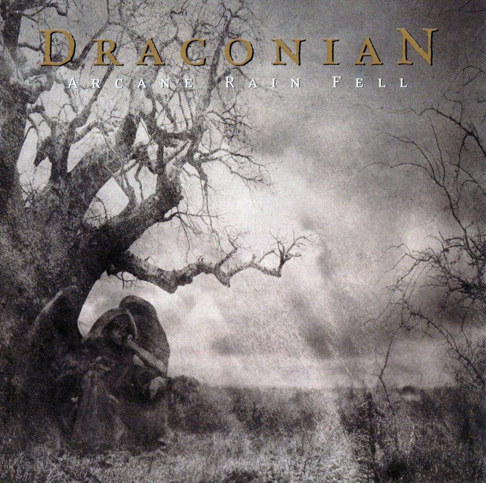 Draconian - Arcane Rain Fell