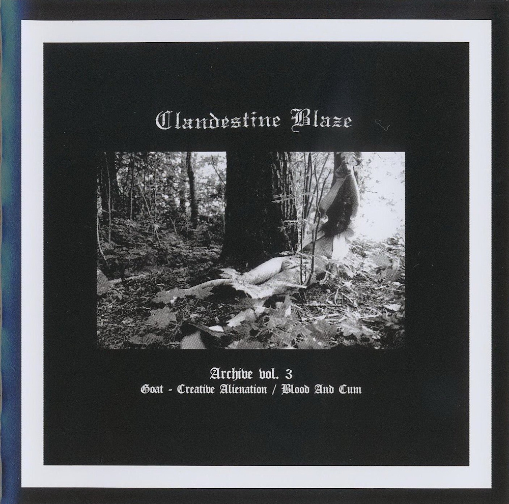 Clandestine Blaze - Archive