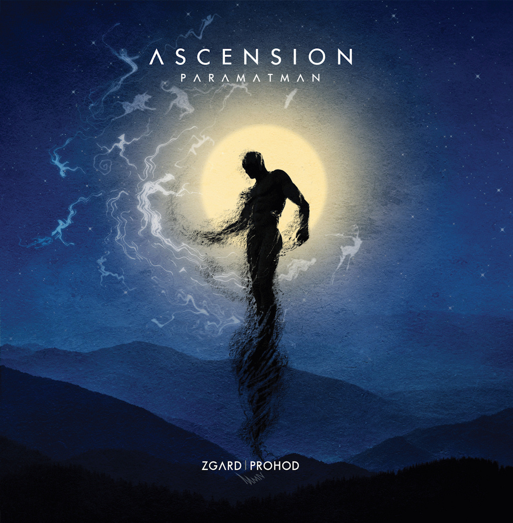 Prohod - Ascension: Paramatman