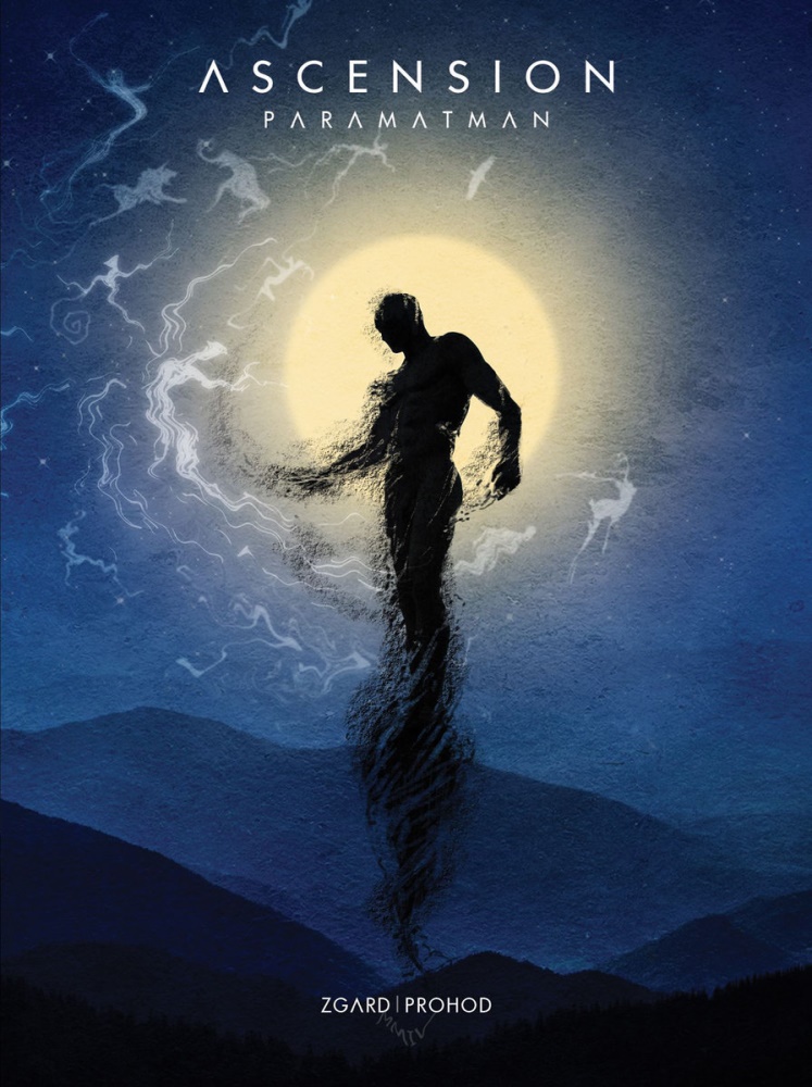 Prohod - Ascension: Paramatman