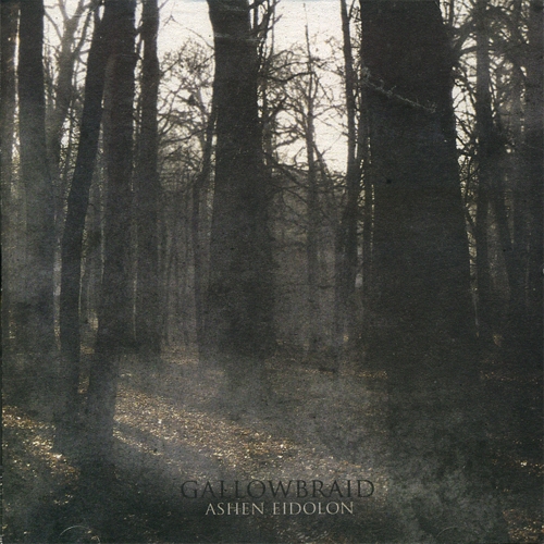 Gallowbraid - Ashen Eidolon