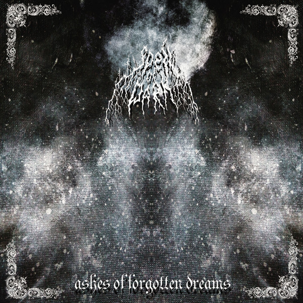 Spell Of Dark - Ashes of Forgotten Dreams