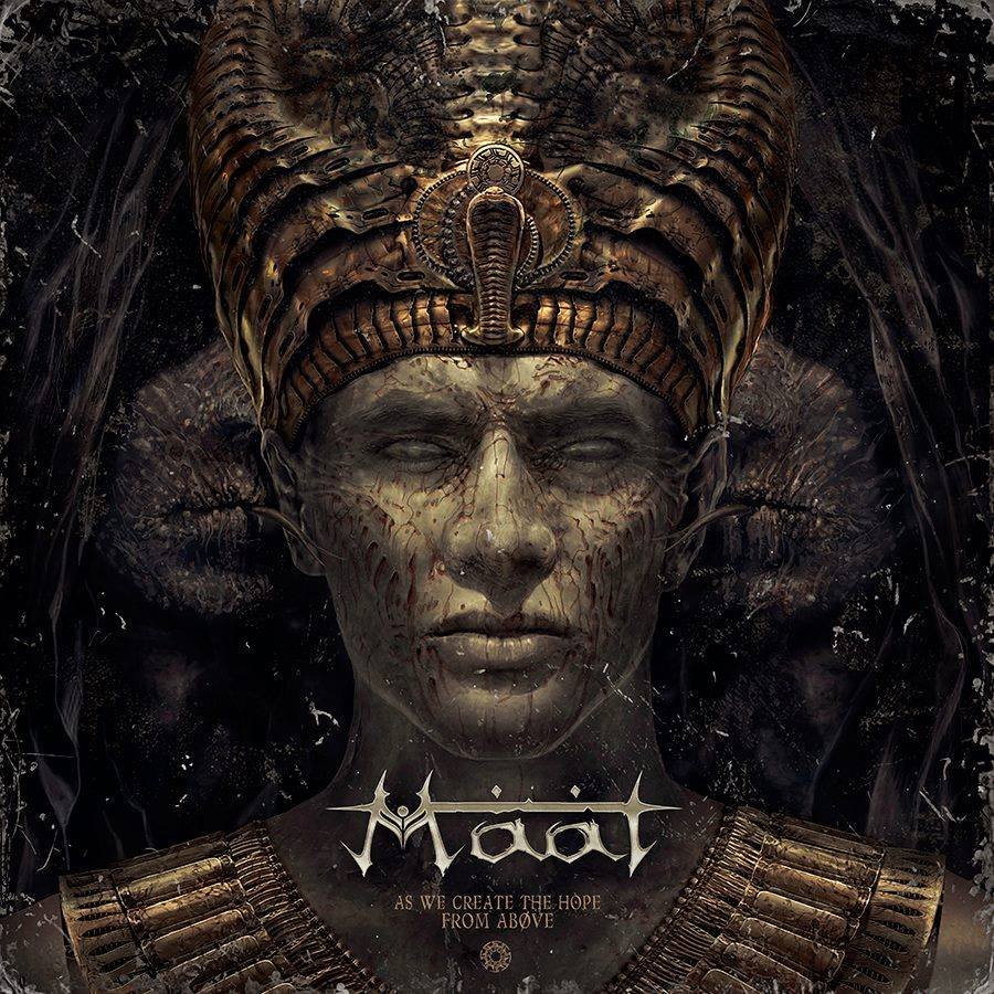 Maat - As We Create the Hope from Above