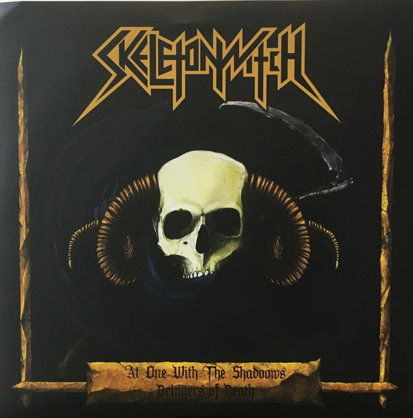 Skeletonwitch - At One with the Shadows / Bringers of Death (ep)