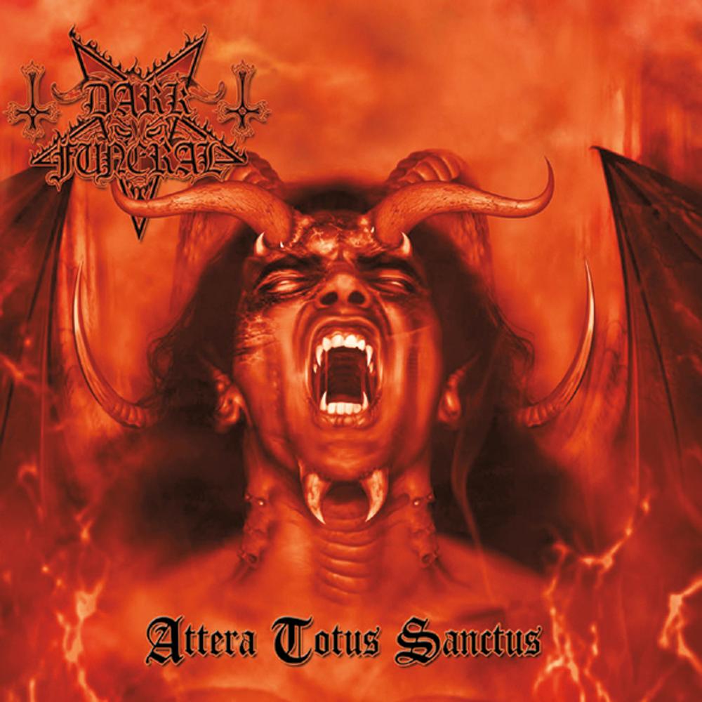 Dark Funeral - Attera Totus Sanctus