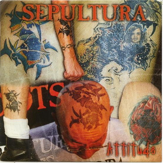 Sepultura - Attitude