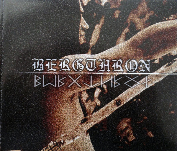 Bergthron - Ausz�ge Aus Leben Und Lebenswille