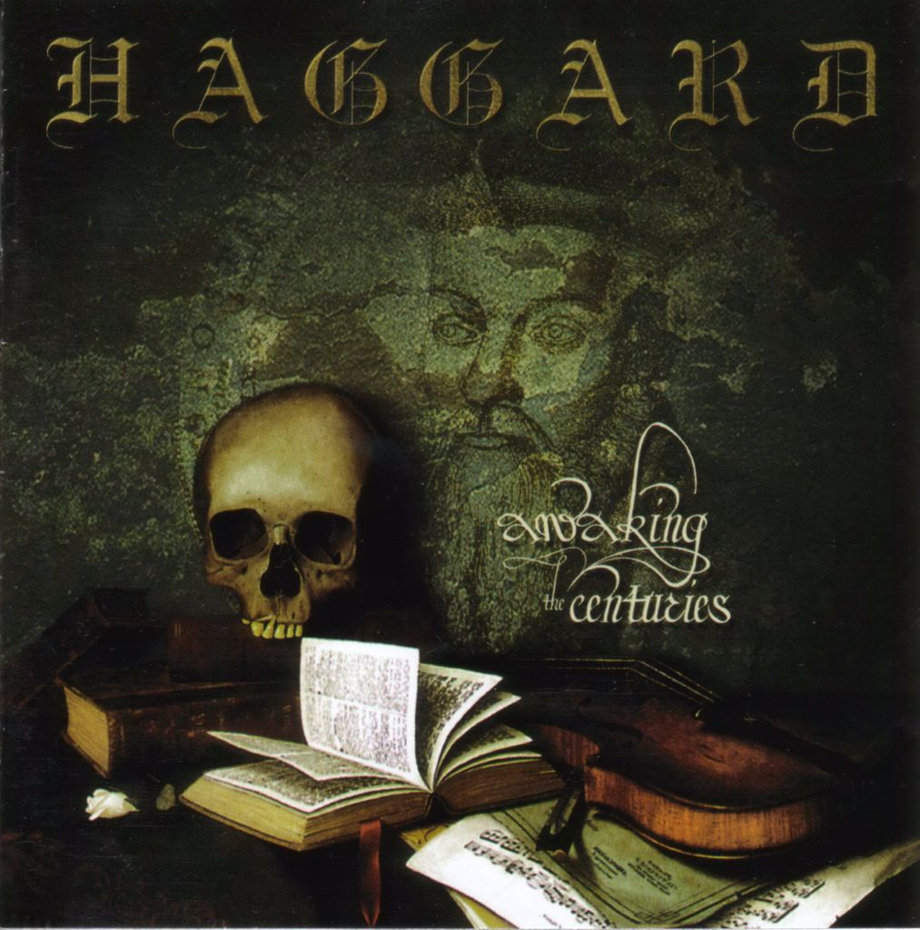 Haggard - Awaking the Centuries