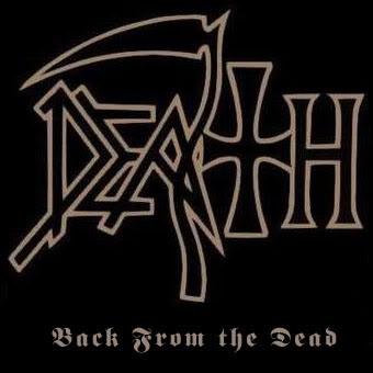 Death - Back From the Dead