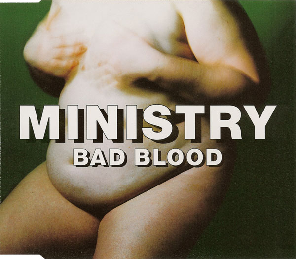 Ministry - Bad Blood