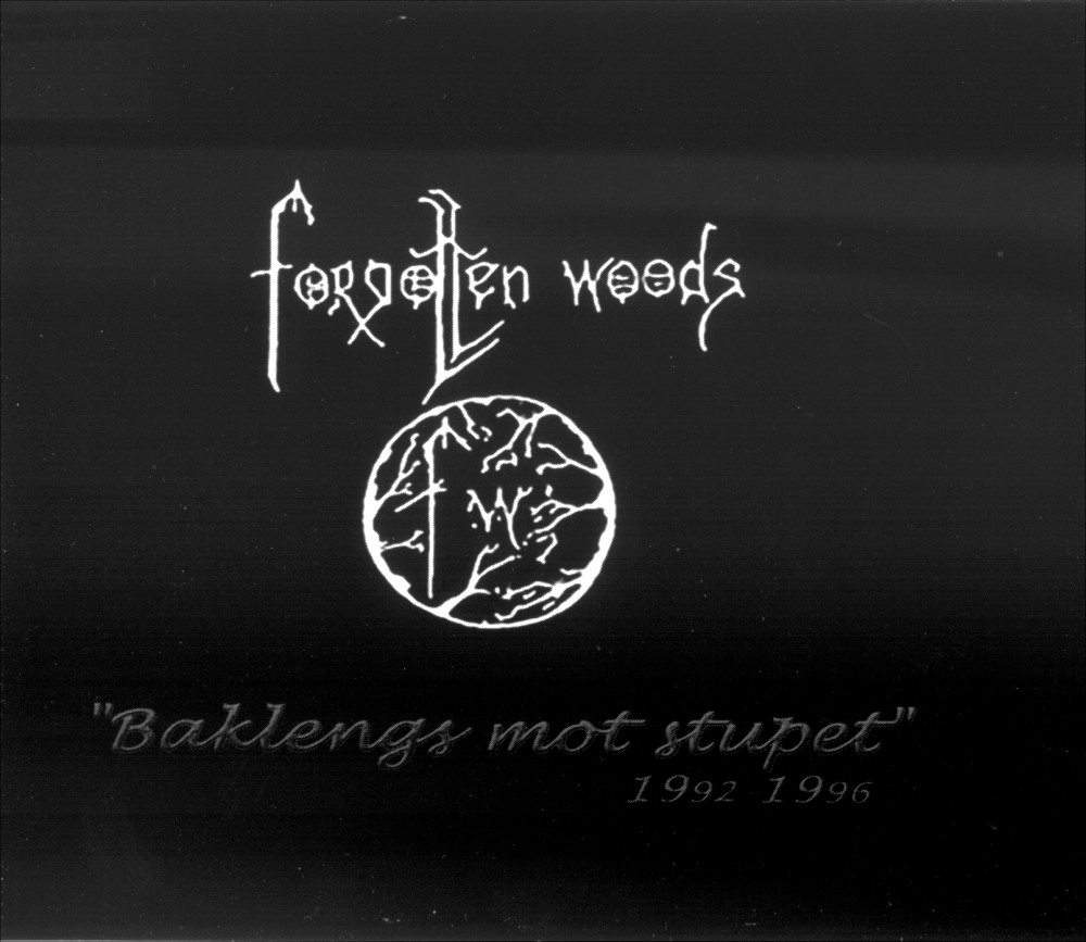 Forgotten Woods - Baklengs Mot Stupet