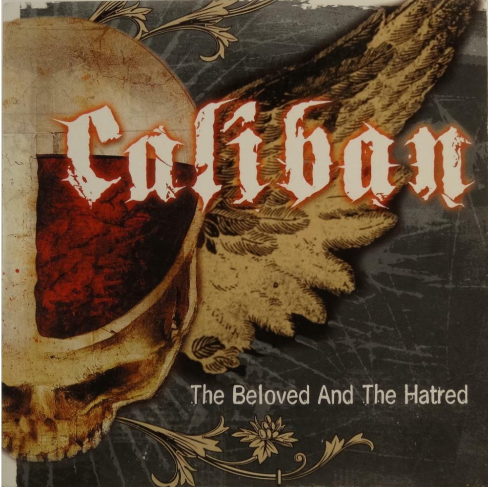 Caliban - The Beloved and the Hatred